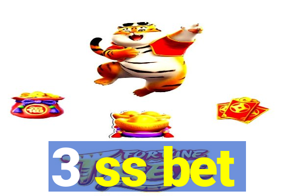 3 ss bet